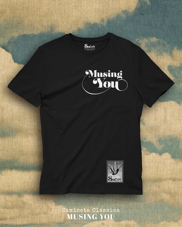 CAMISETA CLÁSSICA - MUSING YOU Camiseta BeSucrè Preto P 