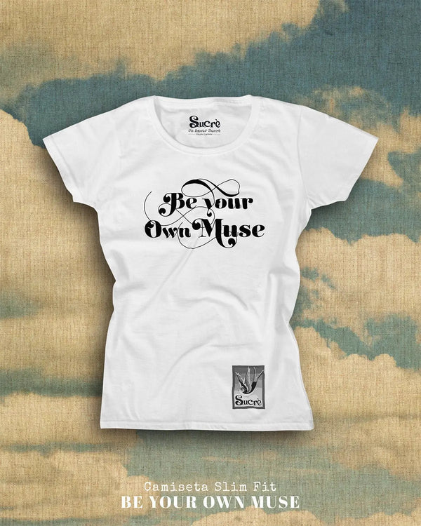 CAMISETA FEMININA SLIM FIT - BE YOUR OWN MUSE Camiseta BeSucrè Branca P 